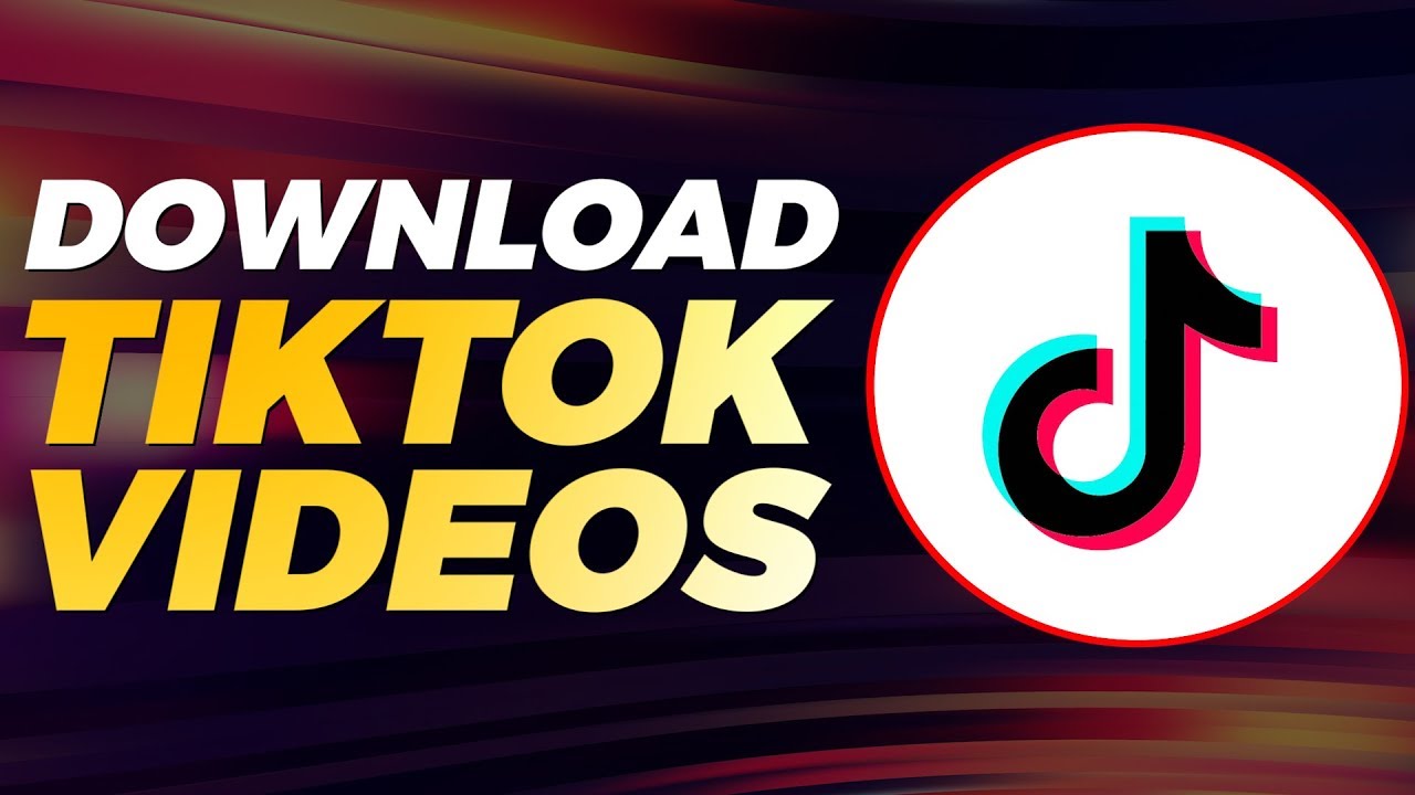 How to Download Videos From TikTok